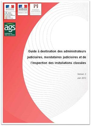 Couverture du Guide à l’attention des administrateurs judiciaires, mandataires judiciaires et de l’inspection des installations classées