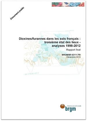 Couverture du rapport Dioxines/furannes dans les sols français : troisième état des lieux - analyses 1998-2012 