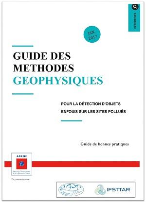 Couverture du Guide des méthodes géophysiques pour la détection d’objets enfouis sur les sites pollués