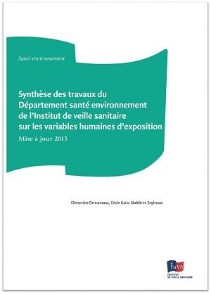 Couverture du rapport Synthèse des travaux du Département santé environnement de l’Institut de veille sanitaire sur les variables humaines d’exposition 