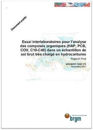 Couverture du rapport Essai interlaboratoires pour l’analyse des composés organiques (HAP, PCB, COV, C10-C40) dans un échantillon de sol brut très chargé en hydrocarbures