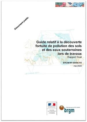 Couverture du guide Guide relatif à la découverte fortuite de pollution des sols et des eaux souterraines lors de travaux