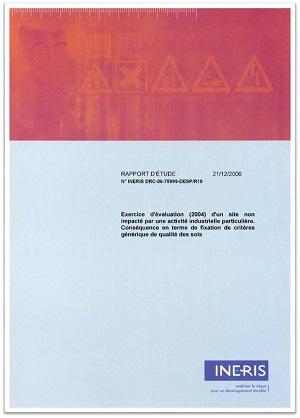 Couverture du rapport Exercice d'évaluation (2004) d'un site non impacté par une activité industrielle particulière. Conséquence en terme de fixation de critères génériques de qualité des sols - Rapport d'étude