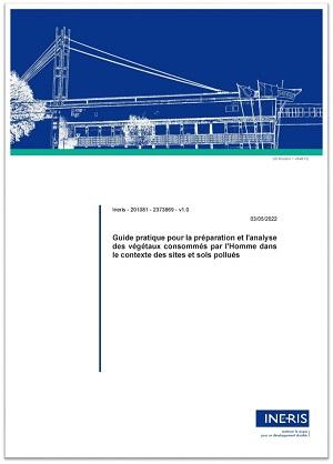 Couverture du Guide pratique pour la préparation et l'analyse des végétaux consommés par l'Homme dans le contexte des sites et sols pollués