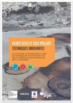 Couverture du Guide Fiches Sites et Sols Pollués - Techniques Innovantes
