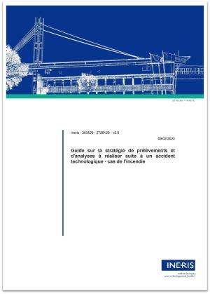 Couverture du Guide sur la stratégie de prélèvements et d’analyses à réaliser suite à un accident technologique – cas de l’incendie